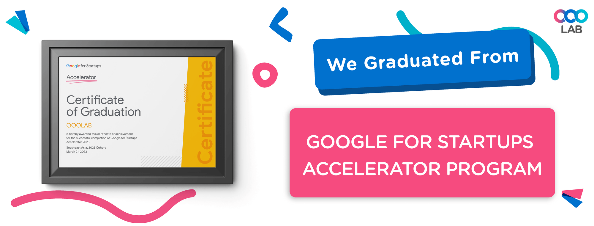 Educational Technology Award Winner: OOOLAB - A Google for Startups Accelerator Graduate, Graduation Certificate.